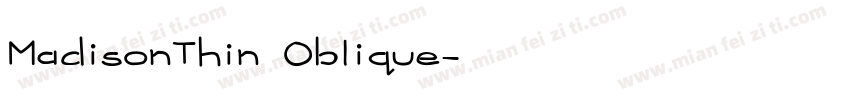 MadisonThin Oblique字体转换
